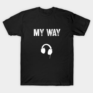 My Way Audio T-Shirt